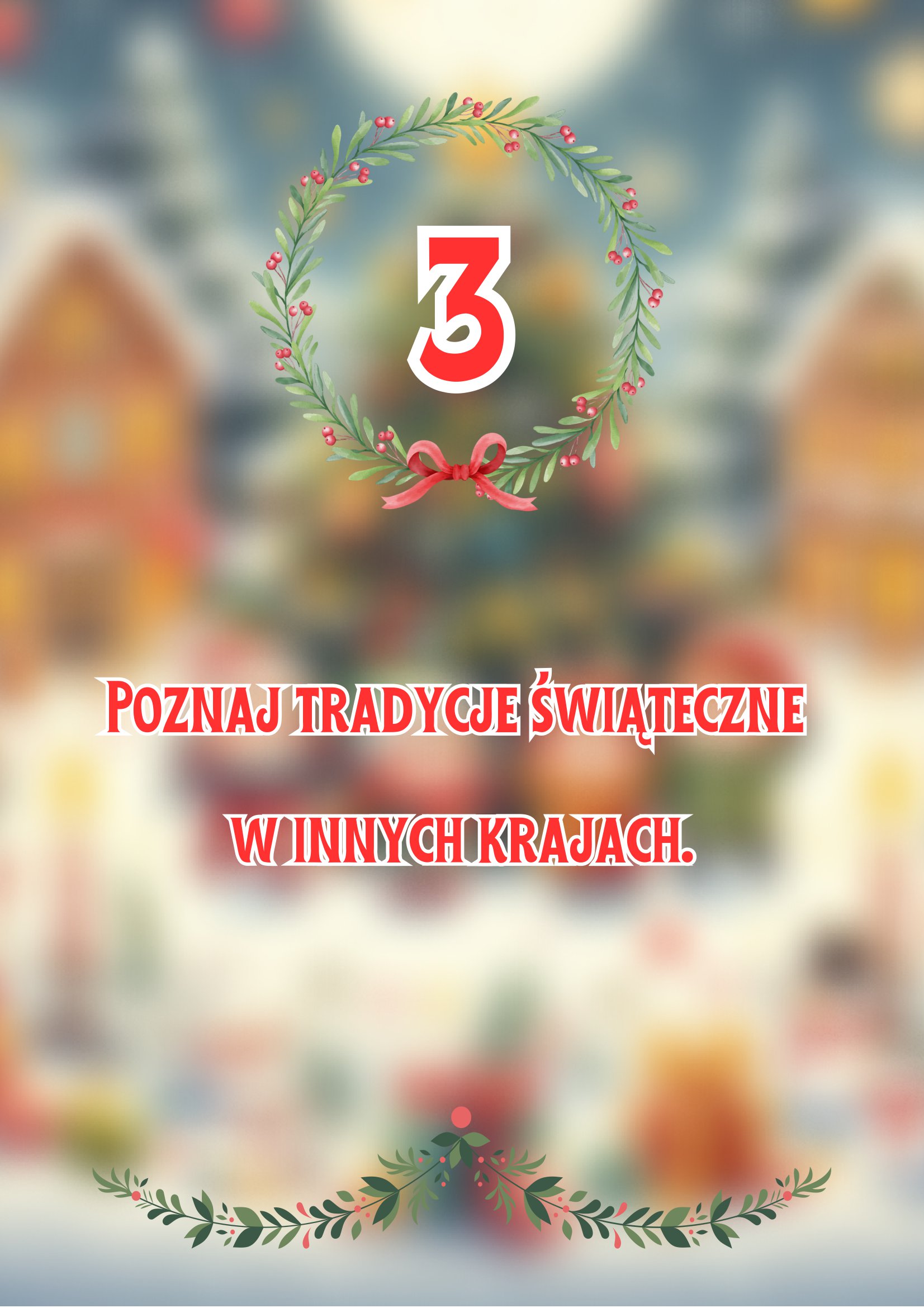 Kalendarz adwentowy 3 grudnia